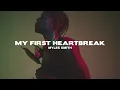 Myles Smith - My First Heartbreak (Lyrics)