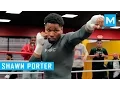 Shawn Porter Conditioning Boxing Training Muscle Madness