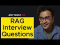 Most People FAIL RAG Interview Questions Say This Instead 2026