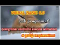 VISUAL Basic 6 0 Lab Program 6 How to create animation using Timer control