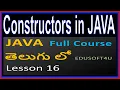 Constructors in Java - Java total Course in Telugu-Lesson 16