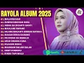 Download Lagu MALAPEH HAO - RAYOLA FULL ALBUM TERBAIK 2025 | SUMPAH MAINAN BIBIA | LAGU MINANG TERBARU 2025 VIRAL