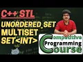 SET UNORDERED SET MULTISET Beginners Tutorial for C STL CP Course EP 27