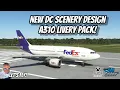 NEW DC SCENERY A310 LIVERY PACK Microsoft Flight Simulator Xbox Series X