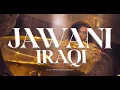 Jawani Iraqi | Teaser | Yo Yo Honey Singh | Rawme Hooda | Releasing on 6th June