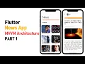 Flutter News App VM Architecture Study PART 1 - Speed Code
