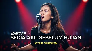 sedia aku sebelum hujan idgitaf rock version ai cover by nuansa music
