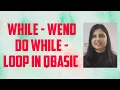 While-Wend and Do While - Loop in Qbasic