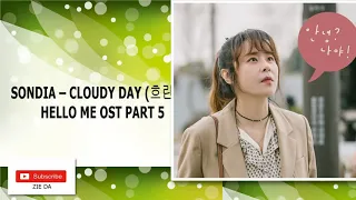 Download SONDIA – CLOUDY DAY (흐린 날) HELLO ME OST PART 5 MP3