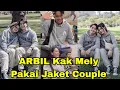 Download Lagu ARBIL AJAK KAK MELLY KE ASAHAN, PAKAI JAKET COUPLE MP3