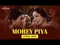 Download Lagu Morey piya (Lyrical Video) | Jaspinder Narula | Shreya Ghoshal | Devdas
