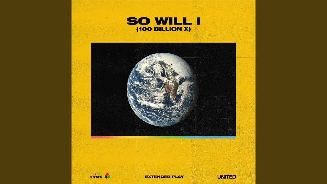 So Will I (100 Billion X) (Radio Edit)