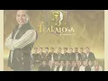 Edwin Luna y La Trakalosa de Monterrey - Borracho de Amor (Letra / Lyrics)