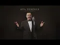 Ata Demirer - Aşk Nedir Nasıldır Bilen Var mı