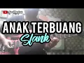 Download Lagu SLANK - ANAK TERBUANG // GUITAR COVER