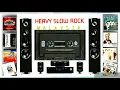 Download Lagu HEAVY SLOW ROCK MALAYSIA - 💯👌👌👍💕