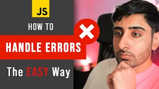 The EASY Way to Handle Errors in JavaScript For Beginners