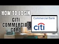 How to Login to Citi Commercial Card