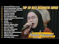 Lagu Indah Yastami Top 20 Best Akustik Terpopuler | Berpisah Diujung Jalan | Indah Yastami Full Album