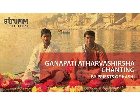 Download MP3 Ganapati Atharvashirsha Chanting I Priests of Kashi I Ved Vrind