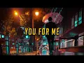 Lagu Sigala, Rita Ora - You For Me (Lyrics)