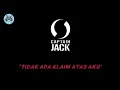 Download Lagu TIDAK ADA KLAIM ATAS AKU - captain jack (lirik lagu) ‼️