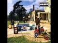 Download Lagu Oasis - Be Here Now [Full Album]