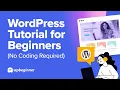 WordPress Tutorial for Beginners No Coding Required
