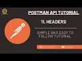 Postman API Testing Tutorial 11 - Headers