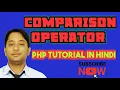 PHP Comparison Operators Tutorial in Hindi Relational Operators in PHP Hindi