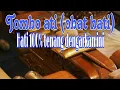 Instrumen gamelan Tombo ati ~Tombo ati versi gamelan