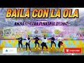Lagu BAILA CON LA OLA || Amira Syahira Ft Nasrul Syahmi ||KREASI SENAM || DANCEFITNESS || SS CANTIK