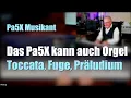 Download Lagu Pa5X Musikant - Sakralorgel - Toccata, Fuge, Präludium # 1765