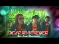 Download Lagu SAKOZI-HOLANHODO HASIAN (OFFICIAL MUSIC VIDEO)