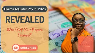 Claims Adjuster Pay in 2023 REVEALED Was It A Six-Figure Income
