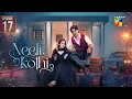 Lagu Neeli Kothi - Episode 17 [Eng Sub] - 2nd February 2026 [ Anmol Baloch \u0026 Talha Chahour ] - HUM TV