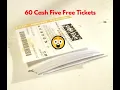 60 Cash Five Free Quick Pick Tickets after 6 MONTHS OF SAVING RESULTS