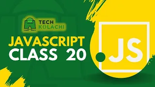 SMIT - Batch 9 JavaScript Class 20 Part 2