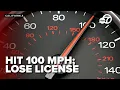 Driving 100 MPH could cost your license with new program