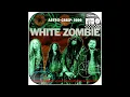 White Zombie - Electric Head Pt. 2 (The Ecstasy)