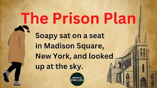 The Prison Plan | Story in English | An Interesting Story | Improve English