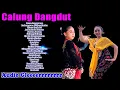 Download Lagu FULLL ALBUM CALUNG DANGDUT ORGEN TUNGGAL PILIHAN TERPOPULER  || AUDIO JERNIH
