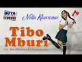 Download Lagu Nella Kharisma feat. Heri DN - Tibo Mburi | Dangdut [OFFICIAL]