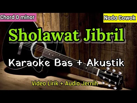 Download MP3 Sholawat Jibril | Shollallahu Ala Muhammad | Karaoke Akustik + Bas