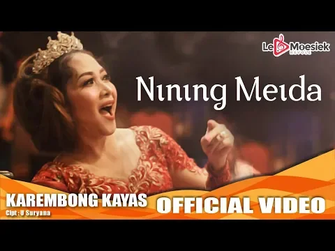 Download MP3 Nining Meida - Karembong Kayas New Version  (Official Video)