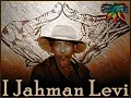 I Jahman Levi - Two Sides Of Love