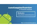 AutoCompleteTextView in Xamarin