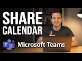 How to Share a Calendar in Microsoft Teams Easy 2026 Method