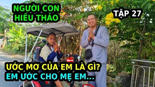 HÀNH TRÌNH GIEO DUYÊN NIỆM PHẬT - TẬP 27