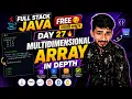 Full Stack Java Free Day 27 Multidimensional Array aadiandjava 2 0